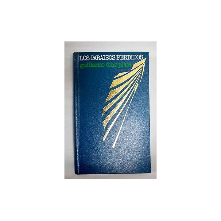 Los paraísos perdidos